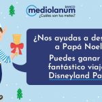 ¡Ayúdanos a despertar a Papá Noel! Participa en la campaña infantil de Navidad de Banco Mediolanum